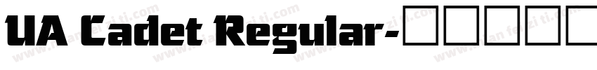 UA Cadet Regular字体转换